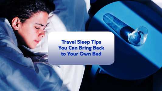 travel sleep tips you can bring back to your own bed